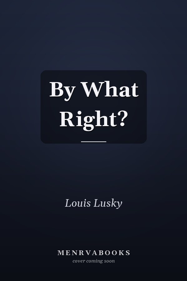 By What Right?