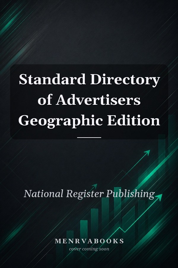 Standard Directory of Advertisers Geographic Edition