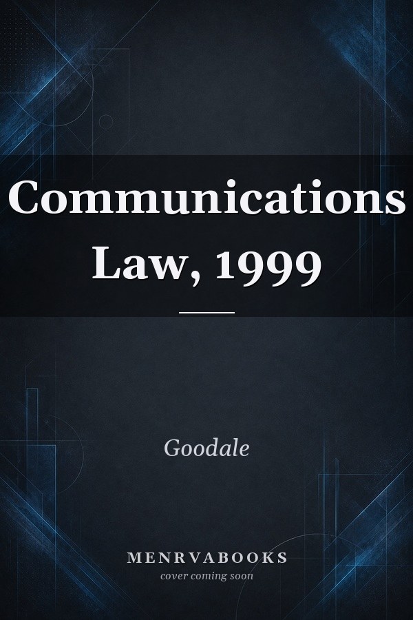 Communications Law, 1999