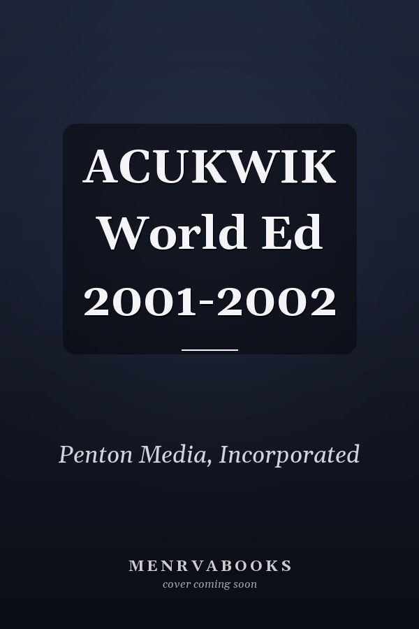 ACUKWIK World Ed 2001-2002