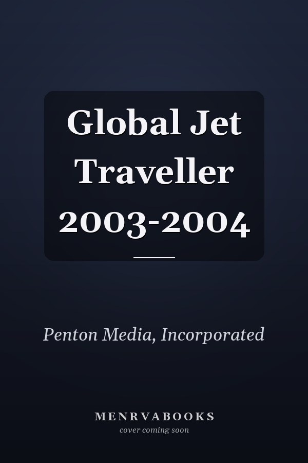 Global Jet Traveller 2003-2004