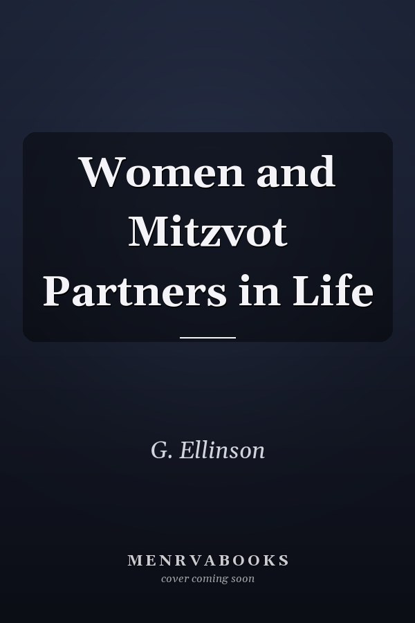 Women and Mitzvot Partners in Life