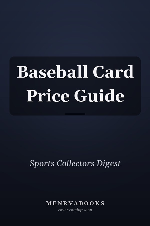 Baseball Card Price Guide