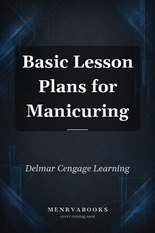 Basic Lesson Plans for Manicuring
