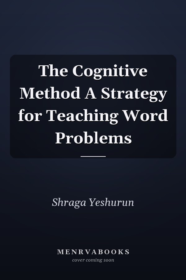 The Cognitive Method A Strategy for Teaching Word Problems