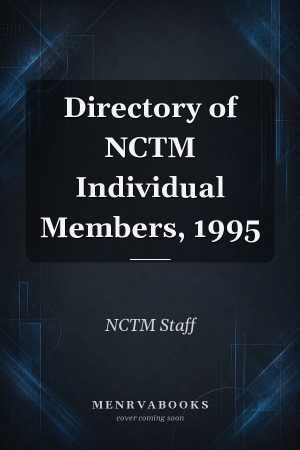 Directory of NCTM Individual Members, 1995