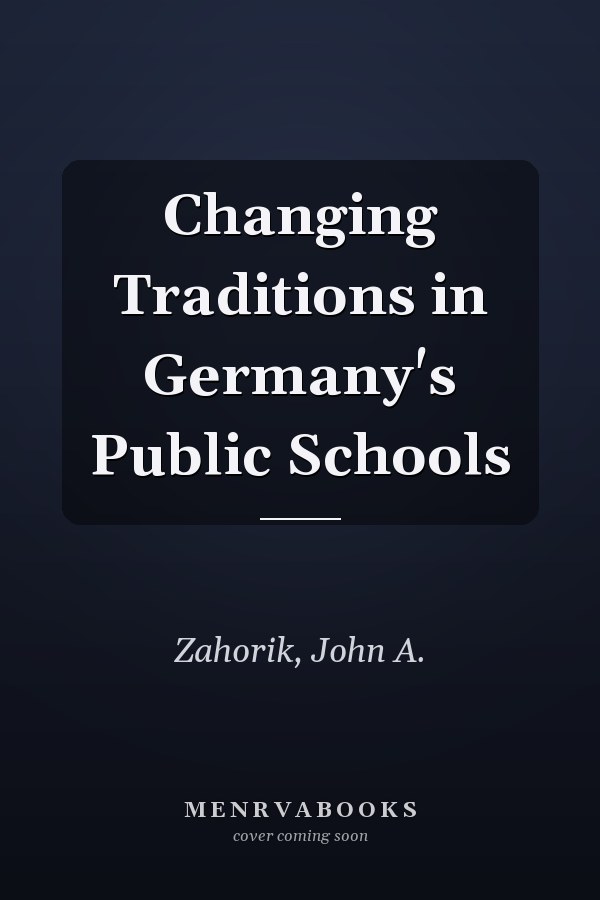 Changing Traditions in Germany's Public Schools