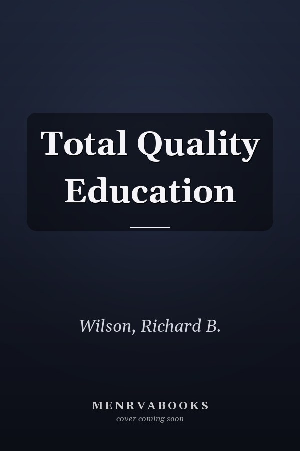Total Quality Education