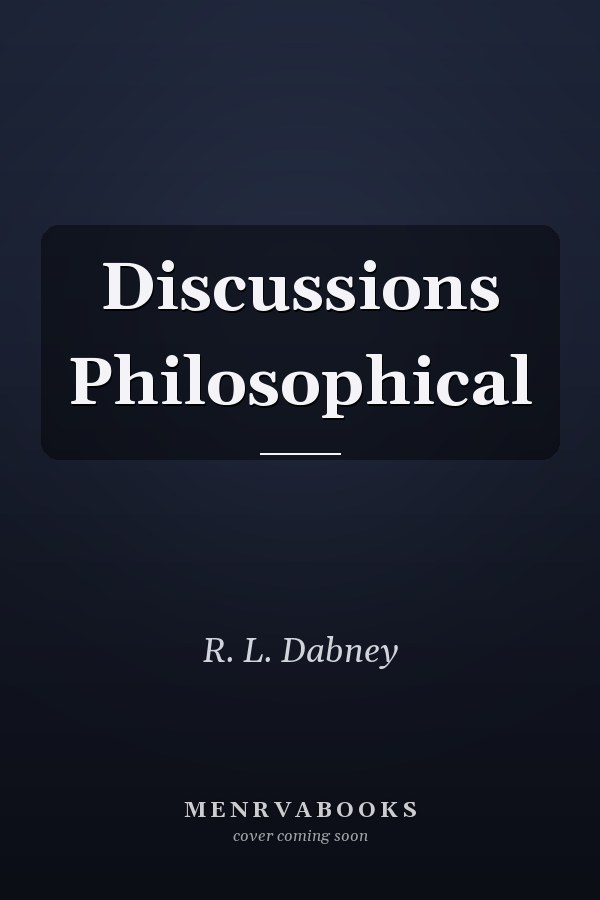 Discussions Philosophical