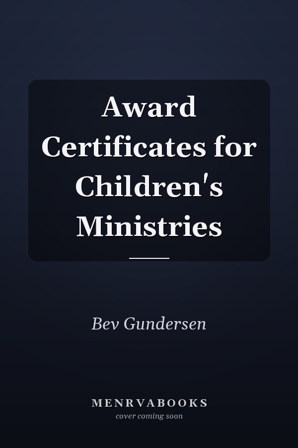 Award Certificates for Children's Ministries