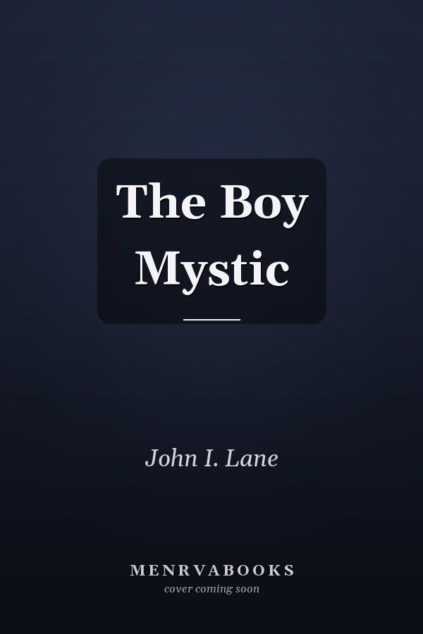 The Boy Mystic