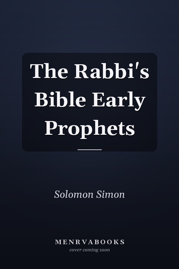 The Rabbi's Bible Early Prophets