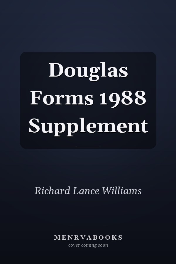 Douglas Forms 1988 Supplement