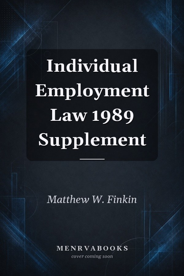 Individual Employment Law 1989 Supplement