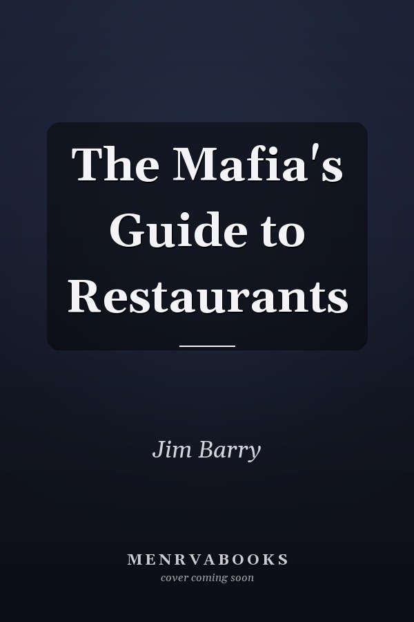 The Mafia's Guide to Restaurants