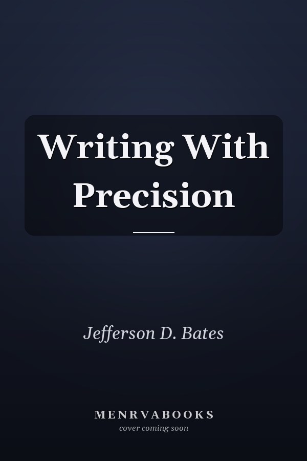 Writing With Precision
