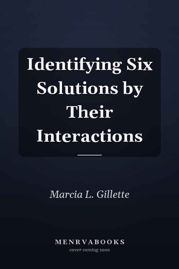 Identifying Six Solutions by Their Interactions