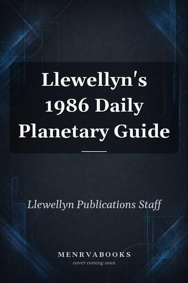 Llewellyn's 1986 Daily Planetary Guide
