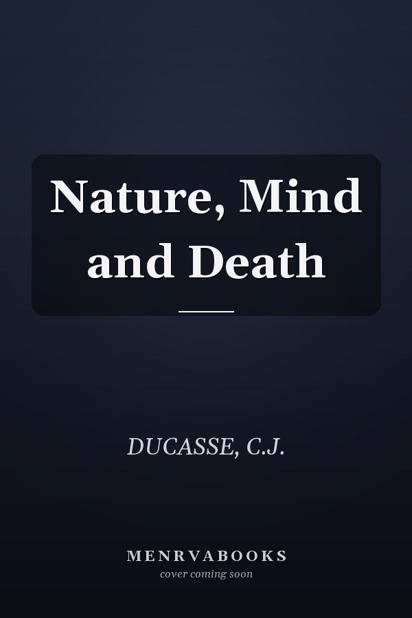 Nature, Mind and Death