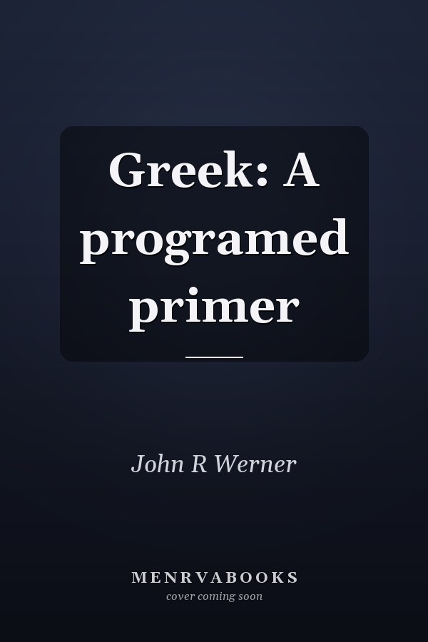 Greek: A programed primer
