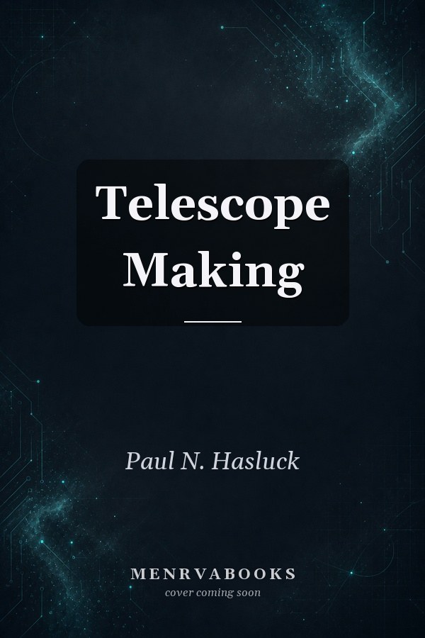 Telescope Making