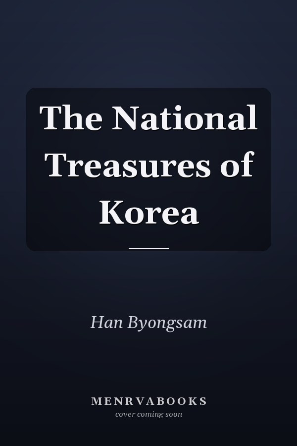 The National Treasures of Korea