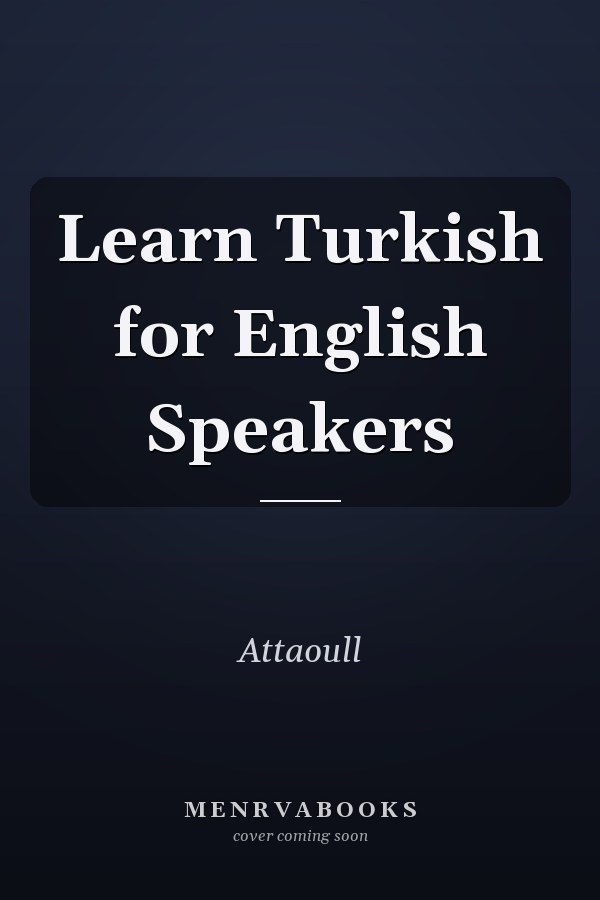 Learn Turkish for English Speakers