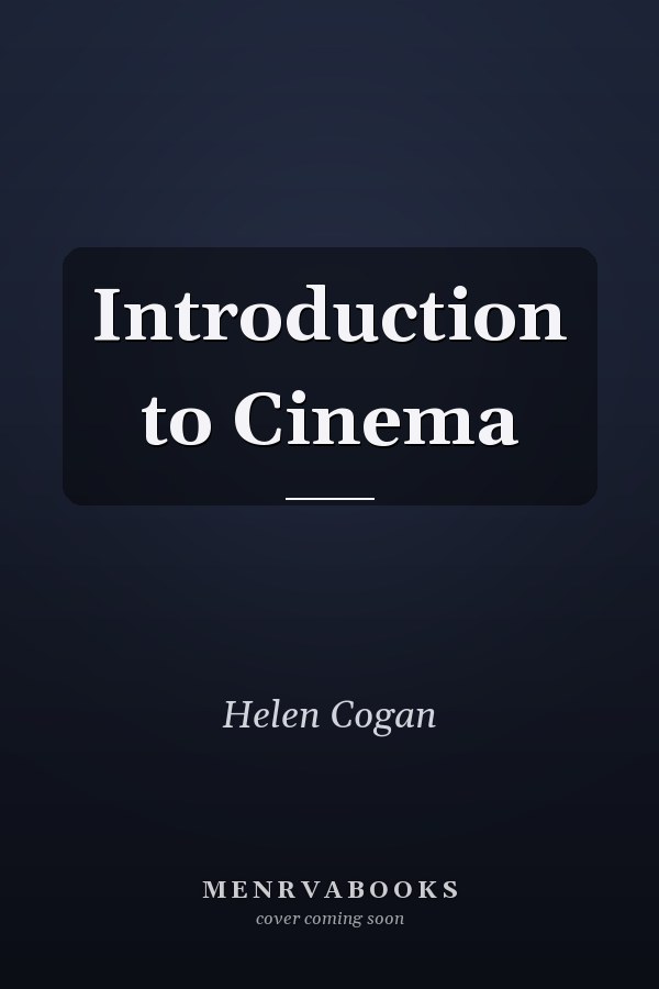 Introduction to Cinema