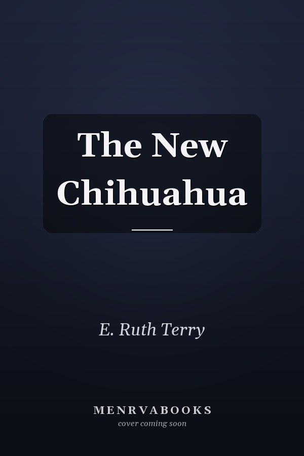The New Chihuahua