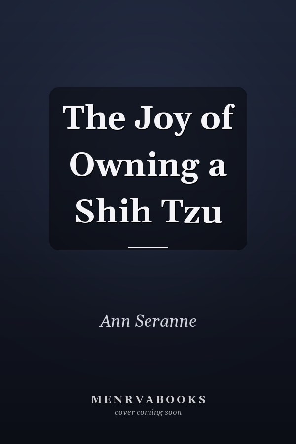 The Joy of Owning a Shih Tzu