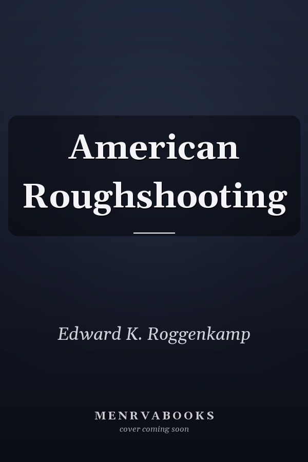 American Roughshooting