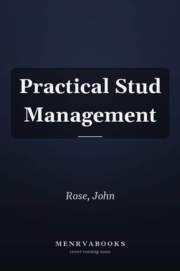 Practical Stud Management