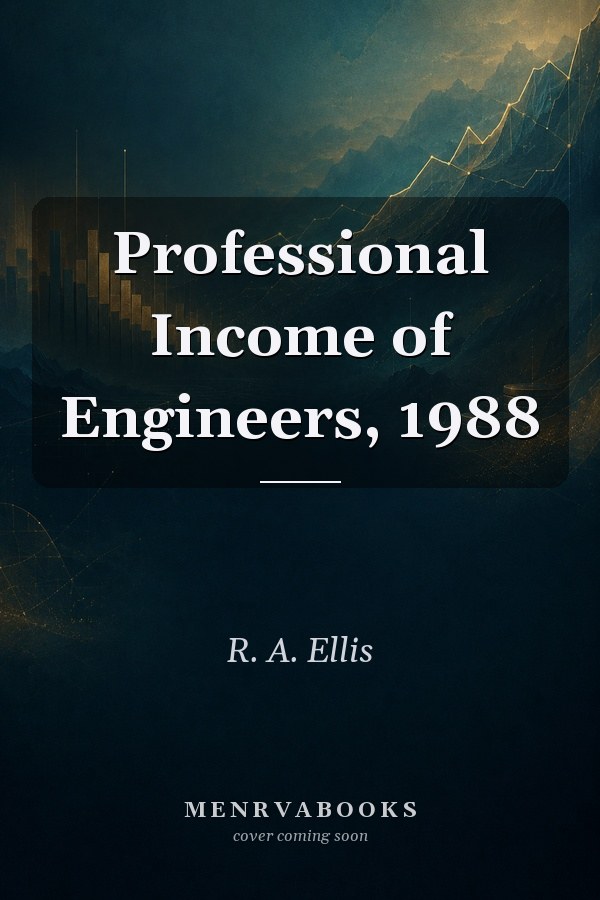 Professional Income of Engineers, 1988