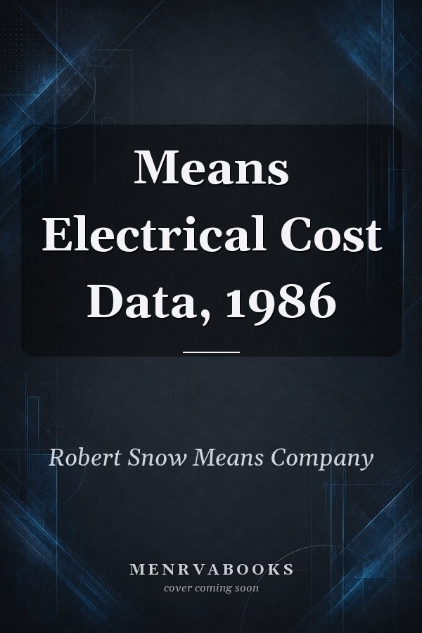 Means Electrical Cost Data, 1986