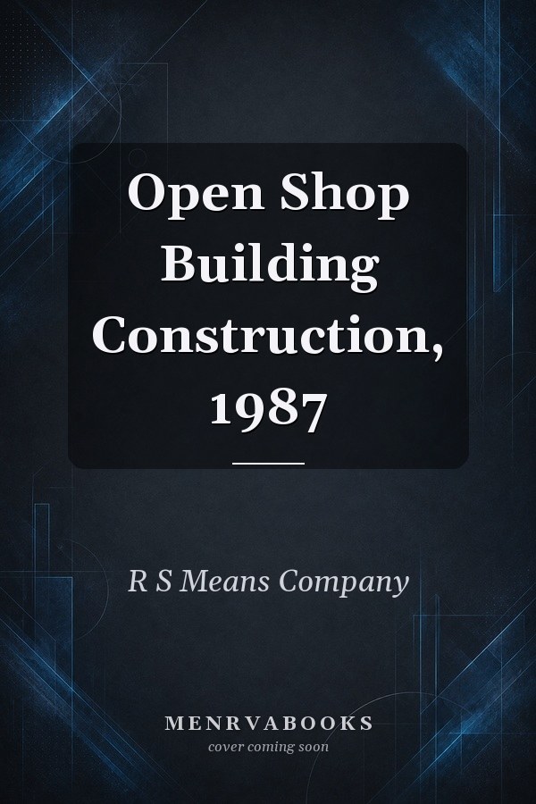 Open Shop Building Construction, 1987