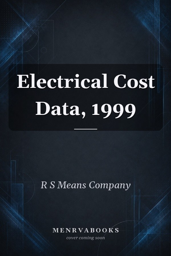 Electrical Cost Data, 1999