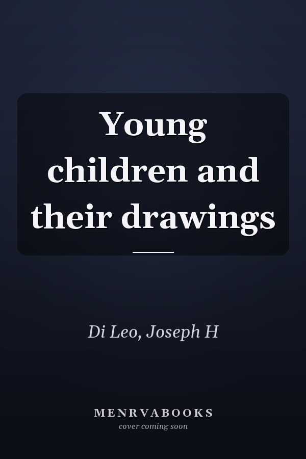 Young children and their drawings