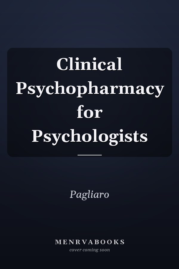 Clinical Psychopharmacy for Psychologists