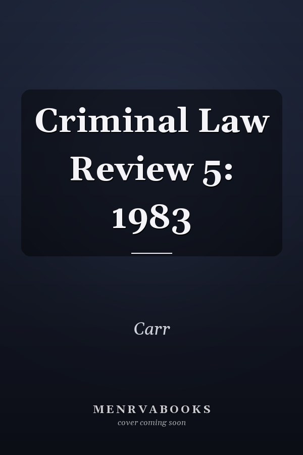 Criminal Law Review 5: 1983