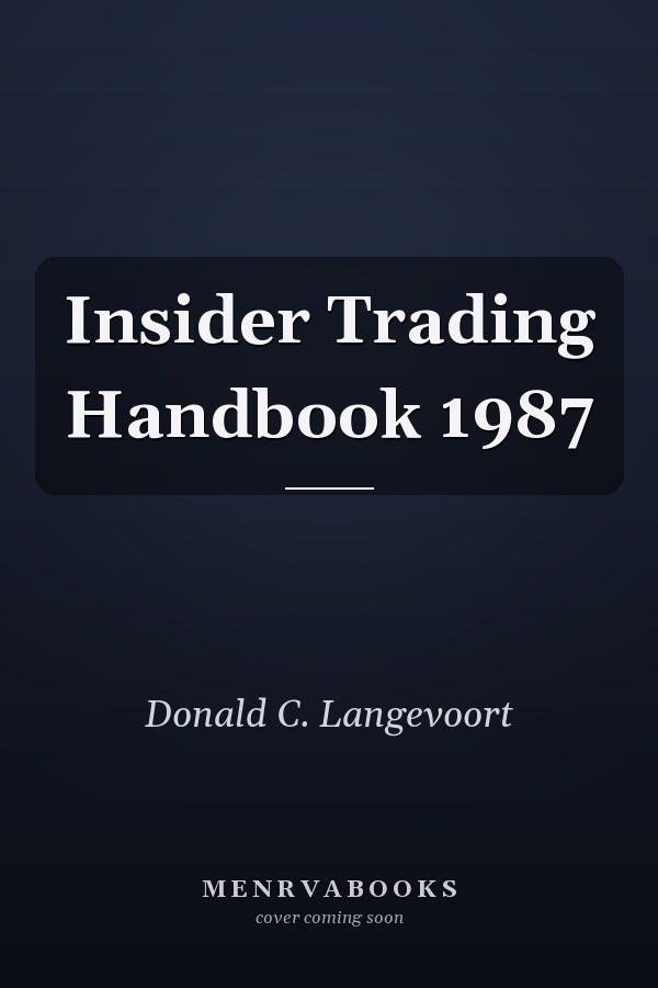 Insider Trading Handbook 1987