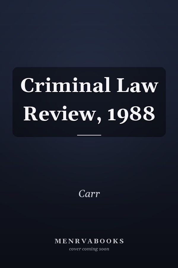 Criminal Law Review, 1988