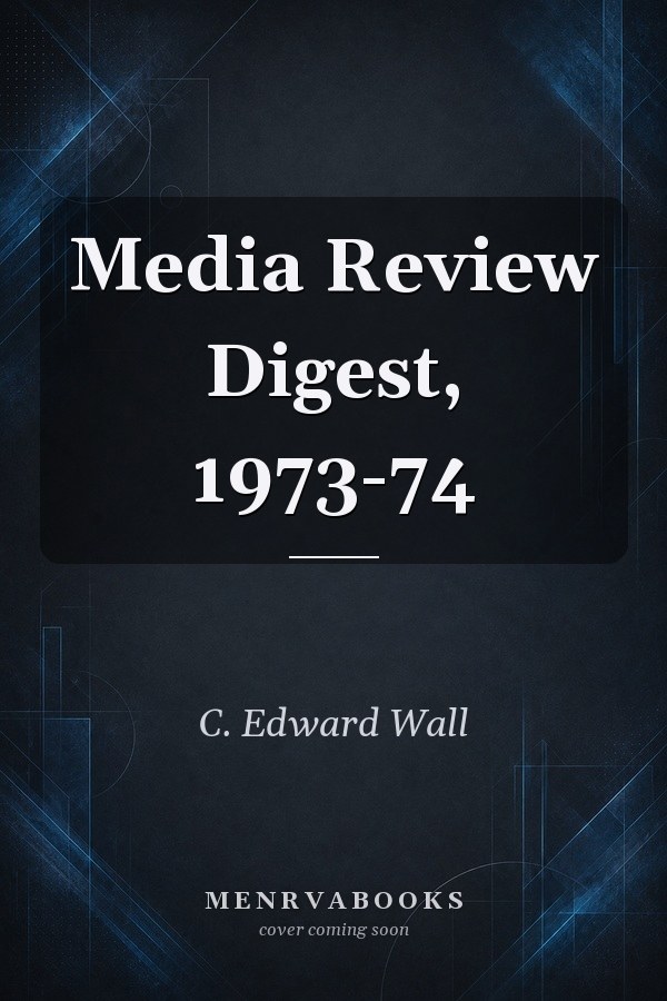 Media Review Digest, 1973-74