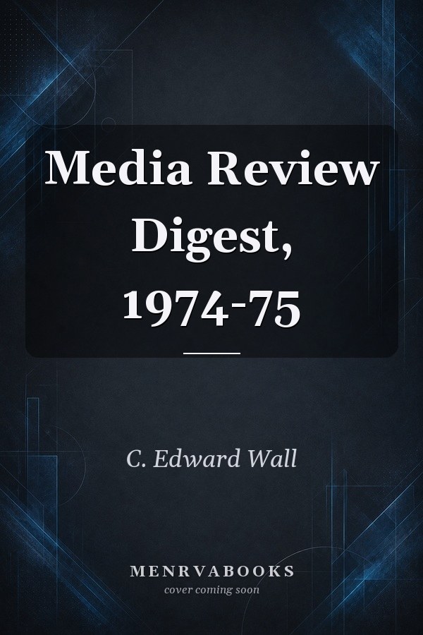 Media Review Digest, 1974-75