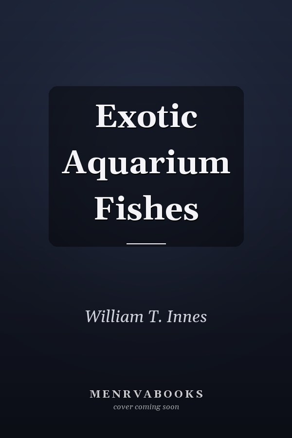 Exotic Aquarium Fishes