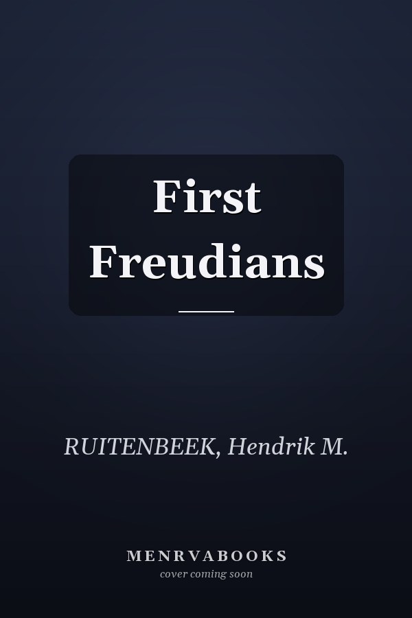 First Freudians