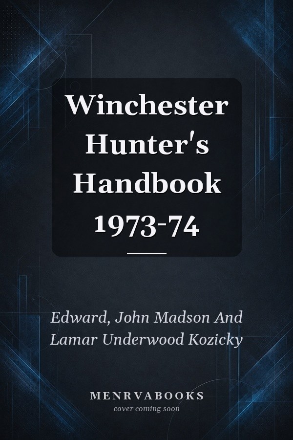 Winchester Hunter's Handbook 1973-74
