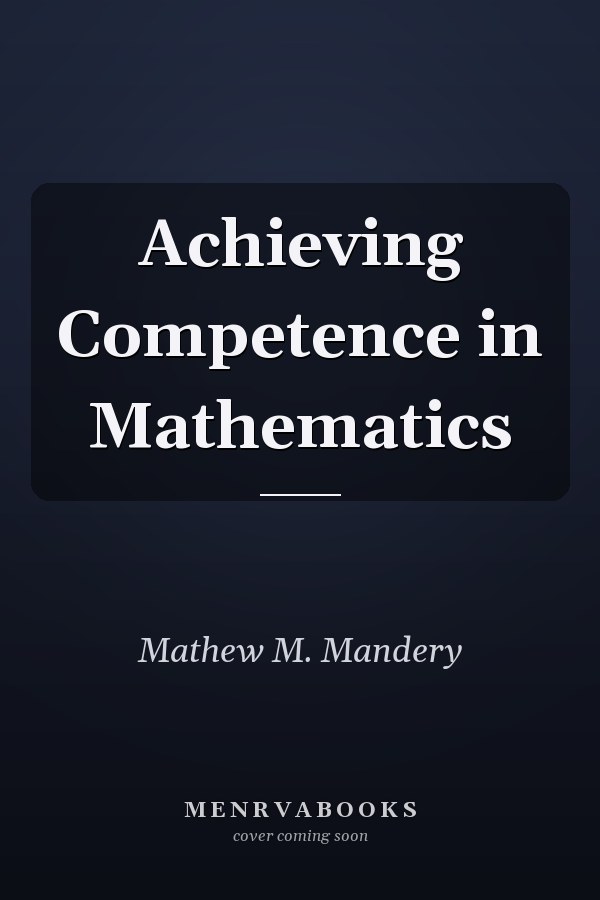 Achieving Competence in Mathematics