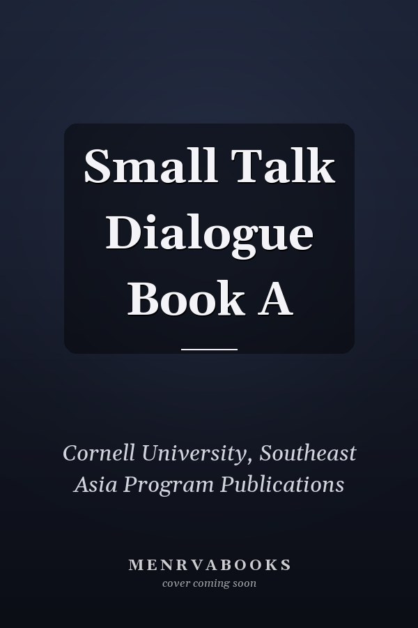 Small Talk Dialogue Book A