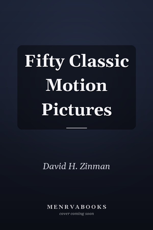 Fifty Classic Motion Pictures