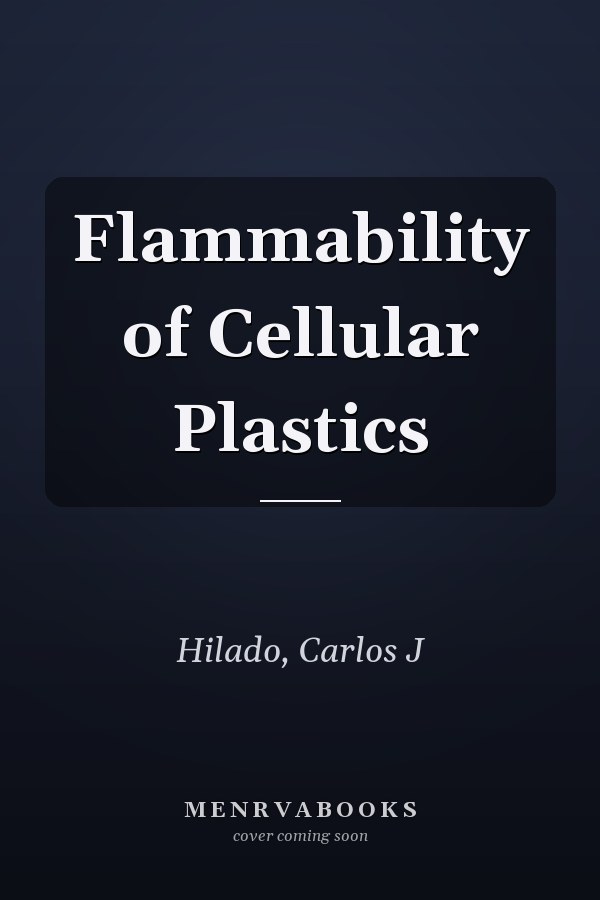 Flammability of Cellular Plastics
